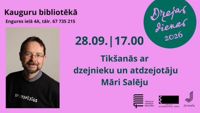 Dzejas dienas 2026: Tikšanās ar dzejnieku un atdzejotāju Māri Salēju Kauguru bibliotēkā 28. septembrī plkst. 17.00