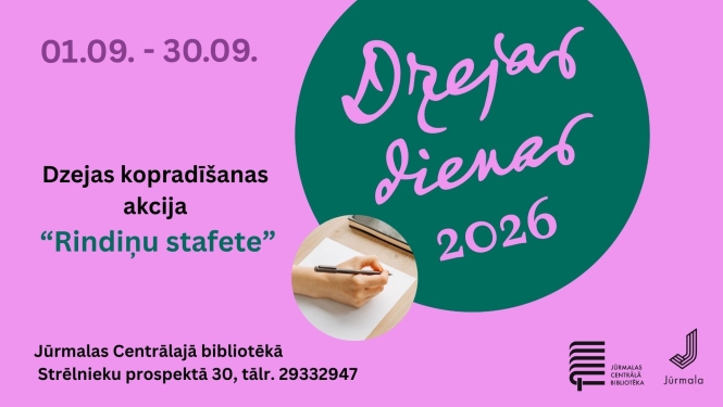 Pasākuma afiša: Dzejas dienu 2026 dzejas kopradīšanas akcija “Rindiņu stafete” Jūrmalas Centrālajā bibliotēkā no 1. līdz 30. septembrim.