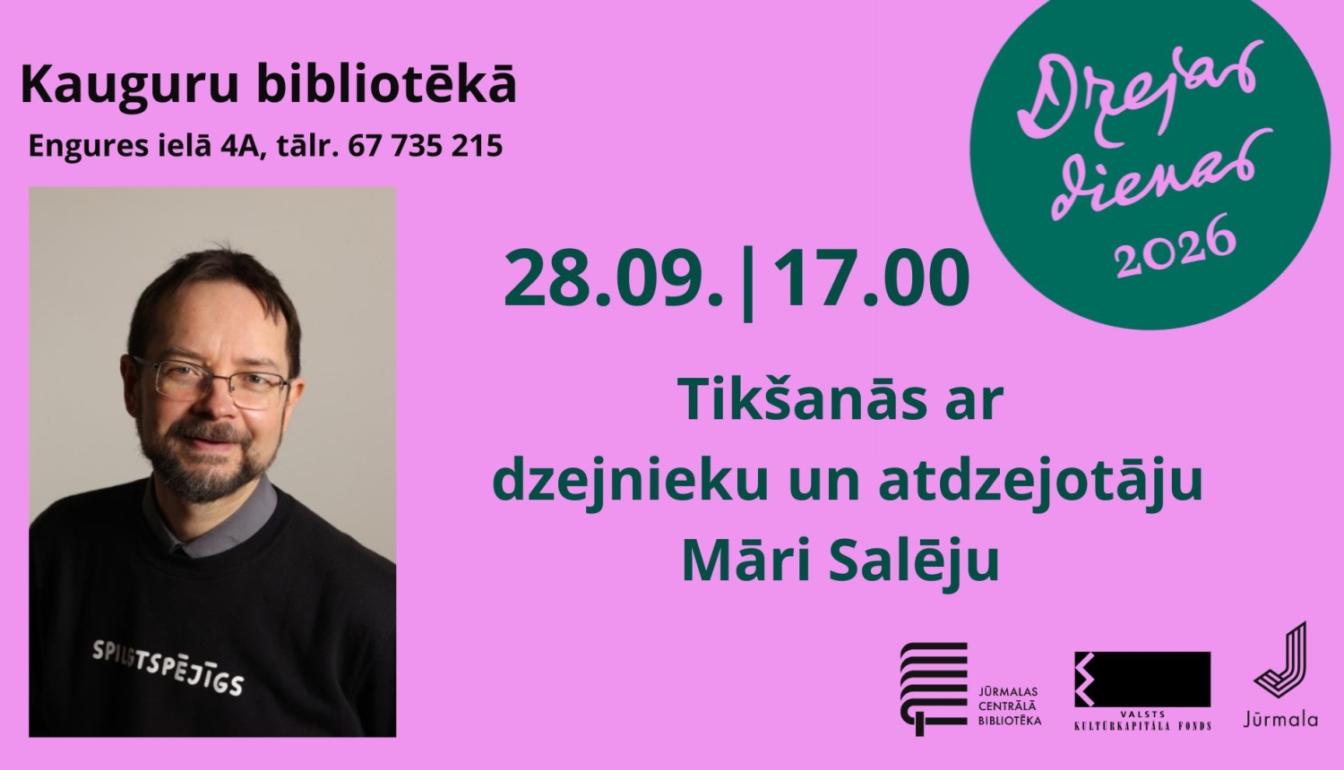 Dzejas dienas 2026: Tikšanās ar dzejnieku un atdzejotāju Māri Salēju Kauguru bibliotēkā 28. septembrī plkst. 17.00
