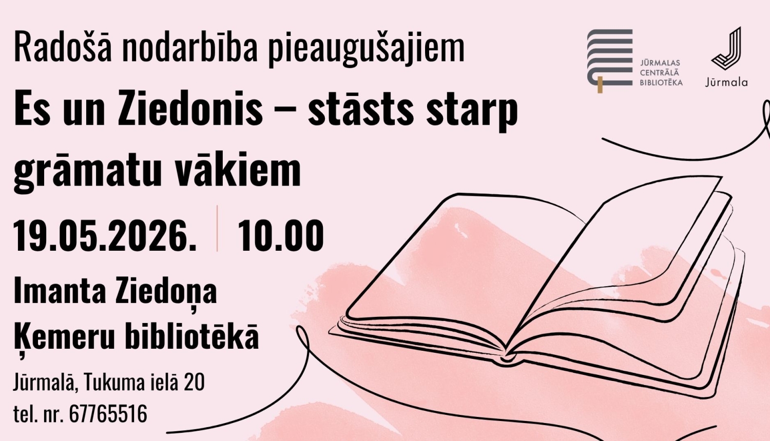 Pasākuma afiša: Gintas Ozoliņas grāmatu izstāde "Stāsti starp grāmatu vākiem". Izstāde apskatāma no 20.04. līdz 29.05. Imanta Ziedoņa Ķemeru bibliotēkā. Uz sārta fona redzama grāmatu kaudzes ilustrācija.